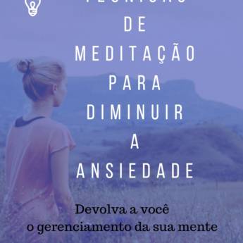 Comprar o produto de Técnicas de Meditação para Diminuir a Ansiedade em Outros em Bauru, SP por Solutudo