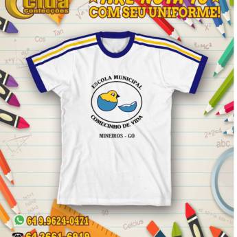 Comprar o produto de Uniforme - Escola Municipal Comecinho de Vida em Camisetas em Mineiros, GO por Solutudo