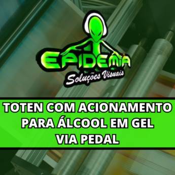 Comprar produto Toten Com Acionamento Para Alcool em Gel Via Pedal em Personalizados pela empresa Epidemia - Soluções Visuais em Itapetininga, SP