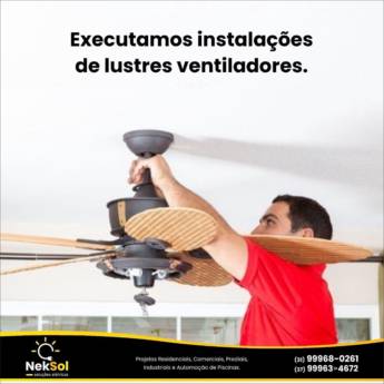 Comprar o produto de Instalação de Lustres Ventiladores em Instalação Elétrica em Itaúna, MG por Solutudo