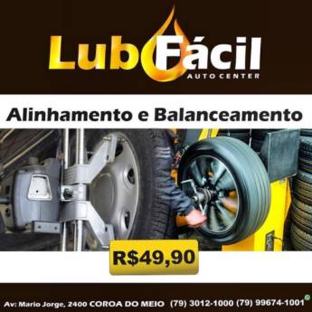 Comprar o produto de Alinhamento e balanceamento em Filtros, Óleos e Lubrificantes pela empresa LubFacil em Aracaju, SE por Solutudo