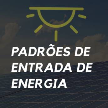 Comprar o produto de Padrões de Entrada de Energia em Energia Elétrica em Itu, SP por Solutudo