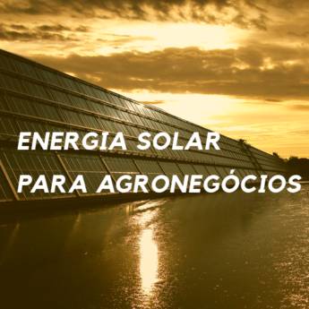 Comprar o produto de Energia solar para agronegócio​ em Energia Solar em Araucária, PR por Solutudo