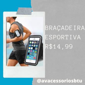 Comprar o produto de Braçadeira Esportiva - R$14,99 em Acessórios para Celulares em Botucatu, SP por Solutudo