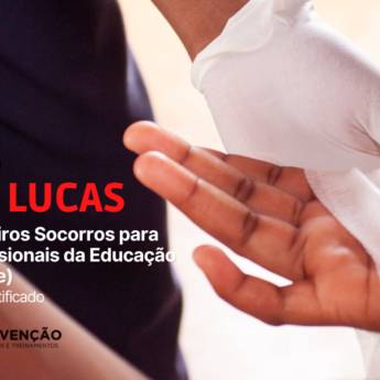 Comprar o produto de Curso de Lei Lucas - Primeiros Socorros para Profissionais da Educação (EAD) em Cursos em Aracaju, SE por Solutudo