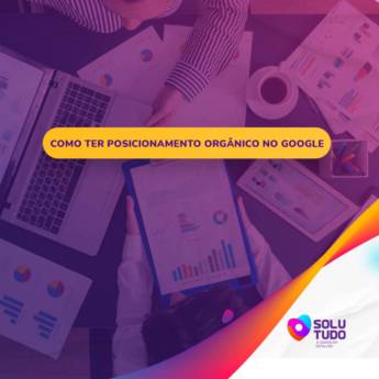 Comprar o produto de Como ter posicionamento orgânico no Google em Agências de Marketing pela empresa Solutudo Lins em Lins, SP por Solutudo