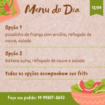 Comprar o produto de CARDÁPIO DO DIA 12/04 em Marmitarias em Botucatu, SP por Solutudo Comprar o produto de CARDÁPIO DO DIA 12/04 em Marmitarias em Botucatu, SP por Solutudo