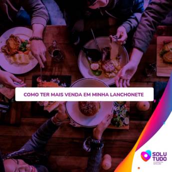 Comprar o produto de Como ter mais vendas no segmento de Lanchonete em Mídia e Propaganda em Olímpia, SP por Solutudo