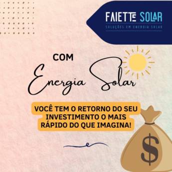 Comprar produto Usina Solar em Energia Solar pela empresa Faiette Solar em Guaíba, RS