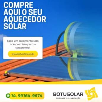 Comprar produto Aquecimento solar fotovoltaico  em Aquecedores  pela empresa Botusolar Aquecedor Solar (Representante Soletrol) Energia Solar Fotovoltaica e Material Hidráulico em Botucatu, SP