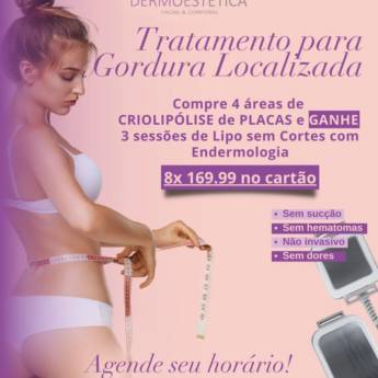 Comprar produto Tratamento para gordura localizada em Beleza, Estética e Bem Estar pela empresa Dermoestética Facial e Corporal em Foz do Iguaçu, PR