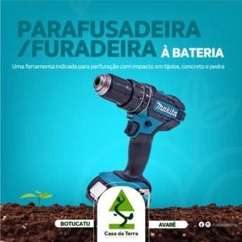 Comprar produto Parafusadeira em Produtos Agropecuários pela empresa Casa da Terra em Botucatu, SP