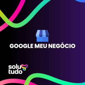 Comprar o produto de Criação do Google Meu Negócio em Marketing Online em Mineiros, GO por Solutudo