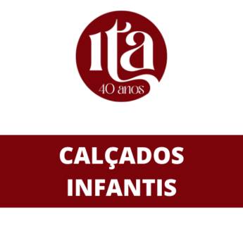 Comprar produto Calçados Infantis em Calçados Infantis  pela empresa Ita Calçados e Confecções em Itapetininga, SP