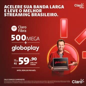 Comprar o produto de Claro Fibra - 500 megas +globoplay em Provedores de Internet em Botucatu, SP por Solutudo