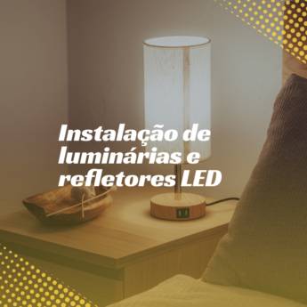 Comprar o produto de Instalação de luminárias e refletores LED em Itapetininga em Instalações - Reparos em Itapetininga, SP por Solutudo