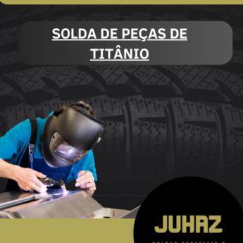 Comprar o produto de Solda de Peças de Titânio em Itapetininga em Soldas em Itapetininga, SP por Solutudo