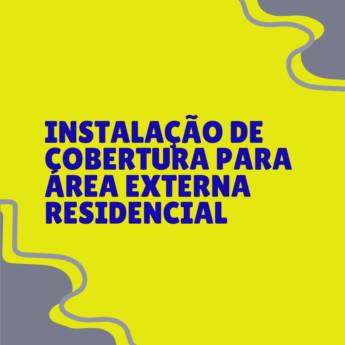 Comprar o produto de instalação de cobertura para área externa residencial em Itapetininga em Toldos e Coberturas pela empresa Disk Toldos - Soluções Completas e Duráveis para Coberturas e Fachadas em Itapetininga em Itapetininga, SP por Solutudo
