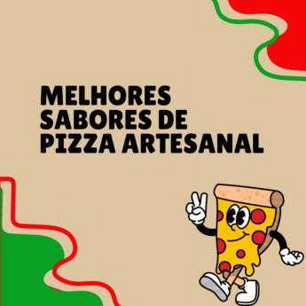 Comprar o produto de melhores sabores de pizza artesanal em Itapetininga em Pizzarias em Itapetininga, SP por Solutudo