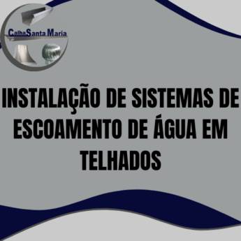 Comprar o produto de instalação de sistemas de escoamento de água em telhados em Itapetininga em Calhas - Inox em Itapetininga, SP por Solutudo