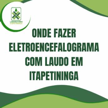 Comprar o produto de onde fazer eletroencefalograma com laudo em Itapetininga em Exames  em Itapetininga, SP por Solutudo