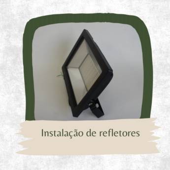 Comprar o produto de Instalação de refletores em Instalações - Reparos em Botucatu, SP por Solutudo