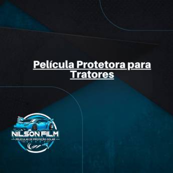 Comprar o produto de Película Protetora para Tratores em Itapetininga em Aplicação de Insulfilm automotivo pela empresa Nilson Film - Insulfilm e Envelopamento Automotivo, Residencial e Comercial em Itapetininga, SP por Solutudo