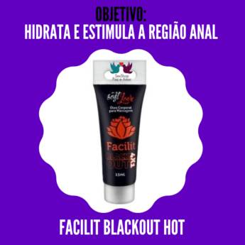 Comprar o produto de Facilit Blackout Hot 4x1 - Da 14ª. Categoria: Vá Além...  Sexo Anal em Anal em Belo Horizonte, MG por Solutudo