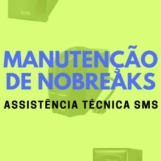 MANUTENÇÃO DE NOBREAKS SMS em Bauru, SP por Transformadores Bauru