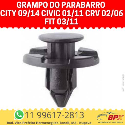 Grampo do Parabarro City 09/14 Civic 01/11 Crv 02/06 Fit 03/11 em Itupeva, SP por Spx Acessórios e Autopeças