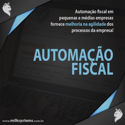 Sistema de Automação Fiscal em Jaú, SP por MILK Systems