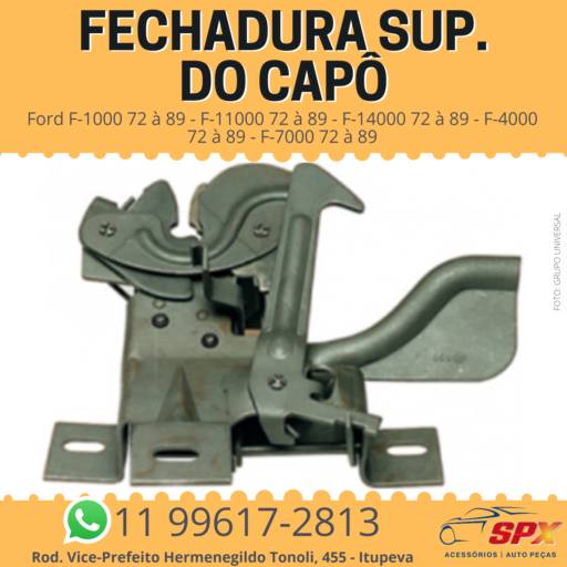 FECHADURA SUP. DO CAPÔ - FORD F1000  / F11000 / F14000  / F4000 / F7000 em Itupeva, SP por Spx Acessórios e Autopeças