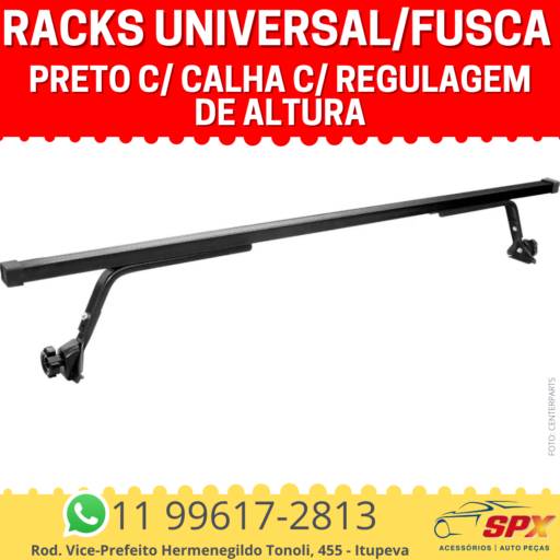 Racks Universal/Fusca Preto c/ Calha c/ Regulagem de Altura em Itupeva, SP por Spx Acessórios e Autopeças