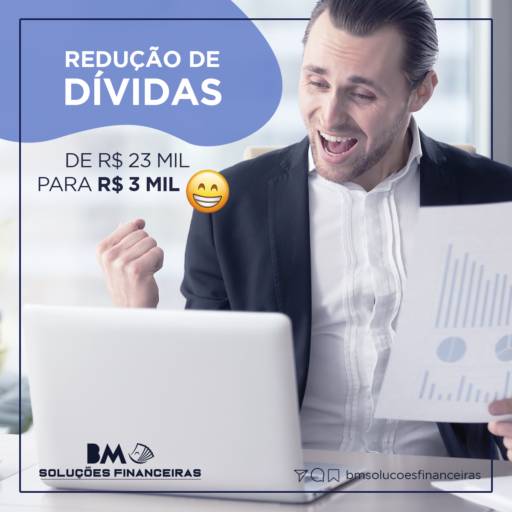 Negociação de dívida  em Joinville, SC por BM Soluções Financeiras