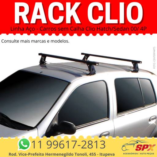 RACK CLIO  -  Hatch/Sedan 00/ 4 Portas em Itupeva, SP por Spx Acessórios e Autopeças