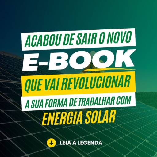 E-book - Como Trabalhar de Forma Segura com Energia Solar | R$ 29,90