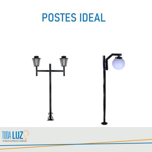 Postes Ideal por Toda Luz Materiais Elétricos e Iluminação