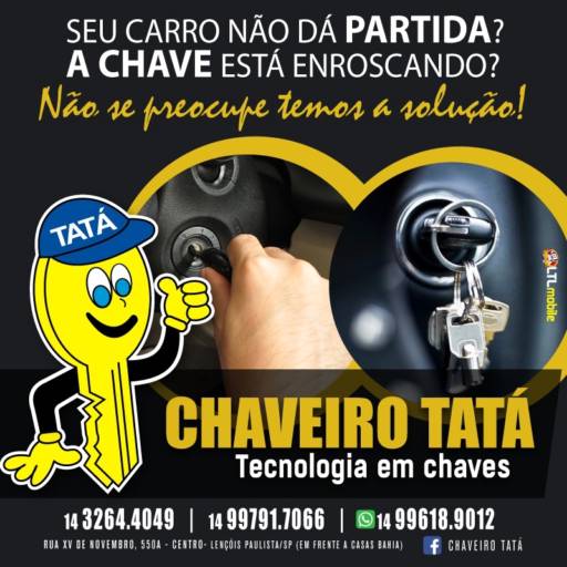 Comprar o produto de Chaveiro Tata tecnologia em chaves! em A Classificar pela empresa Chaveiro Tatá em Lençóis Paulista, SP por Solutudo