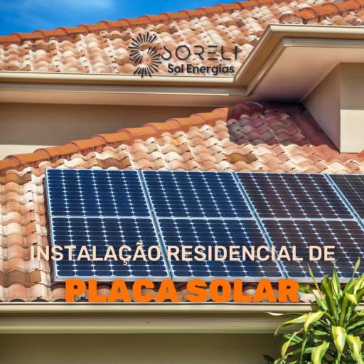 Instalação Residencial de Placa Solar