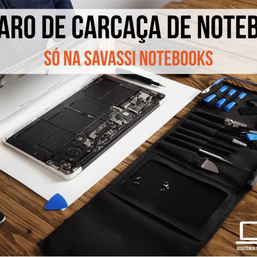Comprar o produto de Reparo de carcaça de notebook em Assistência Técnica pela empresa Savassi Notebooks em Belo Horizonte, MG por Solutudo