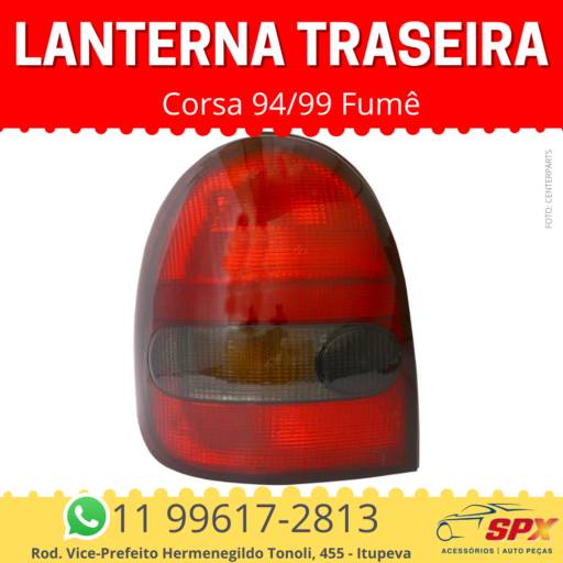 Lanterna Traseira Corsa 94/99 Fumê em Itupeva, SP por Spx Acessórios e Autopeças