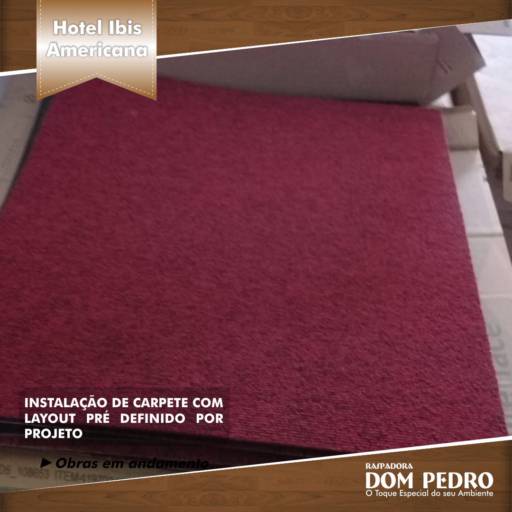 Colocação de Carpetes  por Raspadora Dom Pedro