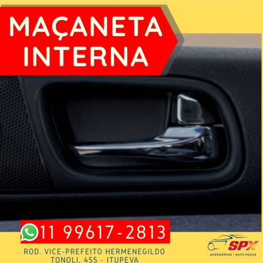 MAÇANETA INTERNA  em Itupeva, SP por Spx Acessórios e Autopeças