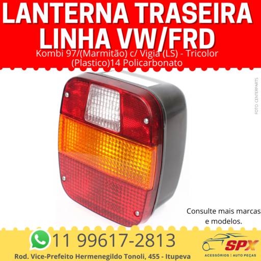 LANTERNA TRASEIRA LINHA VW/FORD - KOMBI 97 MARMITÃO em Itupeva, SP por Spx Acessórios e Autopeças