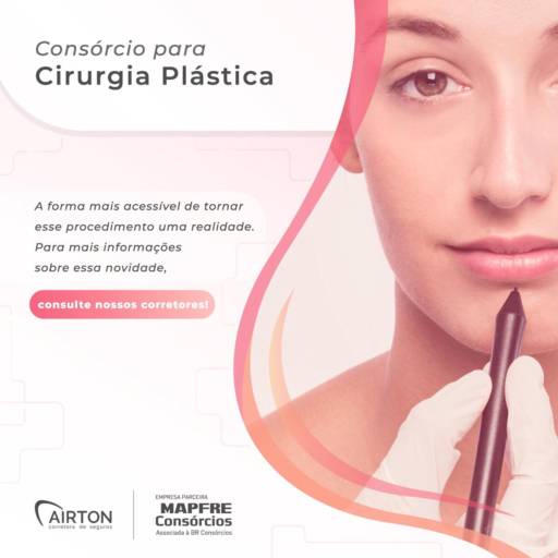 Consórcio Serviços - Cirurgia Plástica em Bauru, SP por Airton Corretora de Seguros