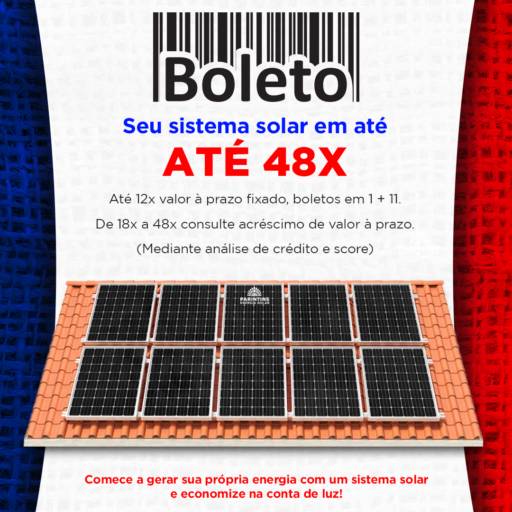 Só a Parintins Energia Solar oferece pagamento em até  48x no boleto