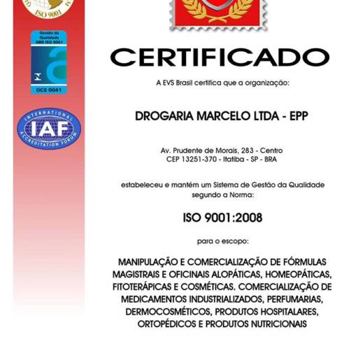 Certificado ISO 9001 por Drogaria Marcelo Ltda Em Recuperacao Judicial