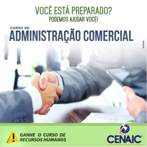 CURSO DE ADMINISTRAÇÃO COMERCIAL por CENAIC - Centro Nacional Integrado de Cursos