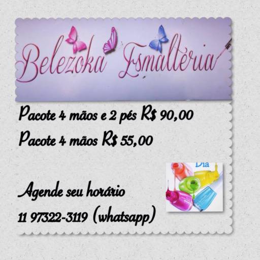 Comprar o produto de Pacote Beleza em Outros Serviços pela empresa Belezoka Esmalteria em Itatiba, SP por Solutudo