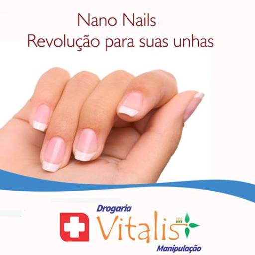 Nano Nails em Avaré por Drogaria & Manipulação Vitalis